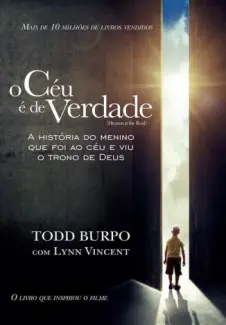 Baixar Livro O Ceu e de Verdade - Todd Burpo em ePub PDF Mobi ou Ler Online