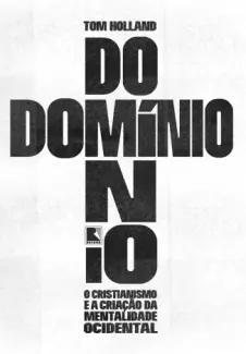Baixar Livro Domínio - Tom Holland em ePub PDF Mobi ou Ler Online