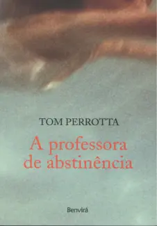Baixar Livro A Professora de Abstinencia - Tom Perrotta em ePub PDF Mobi ou Ler Online
