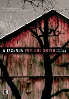 Baixar Livro A Fazenda - Tom Rob Smith em ePub PDF Mobi ou Ler Online