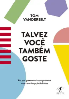 Baixar Livro Talvez Você Também Goste - Tom Vanderbilt em ePub PDF Mobi ou Ler Online