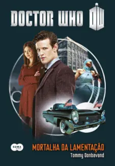 Baixar Livro Doctor Who: Mortalha da lamentação - Tommy Donbavand em ePub PDF Mobi ou Ler Online