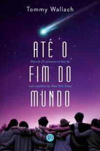 Baixar Até o Fim do Mundo - Tommy Wallach ePub PDF Mobi ou Ler Online
