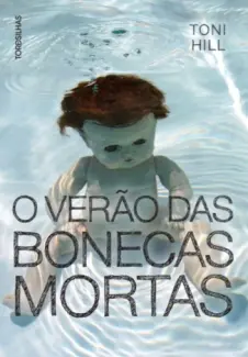 O Verão das Bonecas Mortas  -  Toni Hill