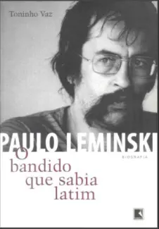 O Bandido Que Sabia Latim  -  Toninho Vaz