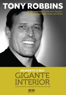 Baixar Livro Desperte seu Gigante Interior - Tony Robbins em ePub PDF Mobi ou Ler Online