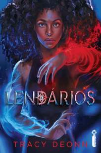 Baixar Livro Lendários - Série Lendários Vol. 1 - Tracy Deonn em ePub PDF Mobi ou Ler Online