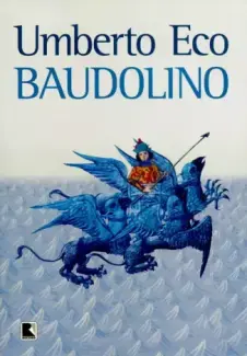 Baixar Livro Baudolino - Umberto Eco em ePub PDF Mobi ou Ler Online