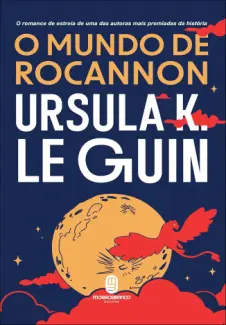 Baixar Livro O Mundo de Rocannon - Ursula K. Le Guin em ePub PDF Mobi ou Ler Online