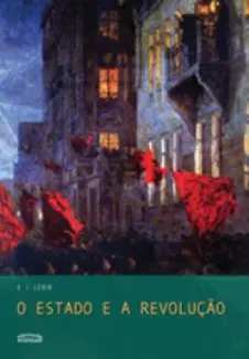O Estado e a Revolução  -  V.I. Lenin