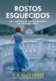 Baixar Livro Rostos Esquecidos - V. S. Alexander em ePub PDF Mobi ou Ler Online