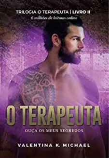 O Terapeuta 2: Ouça os Meus Segredos - Valentina K. Michael