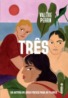 Baixar Livro Três - Valérie Perrin em ePub PDF Mobi ou Ler Online