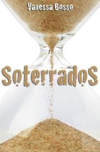 Baixar Soterrados - Vanessa Bosso ePub PDF Mobi ou Ler Online