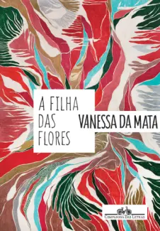 A Filha das Flores  -  Vanessa da Mata