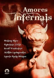 Amores Infernais - Vários Autores