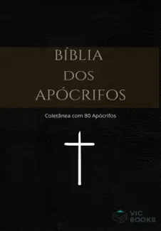 Baixar Livro Bíblia dos Apócrifos - Vários Autores em ePub PDF Mobi ou Ler Online