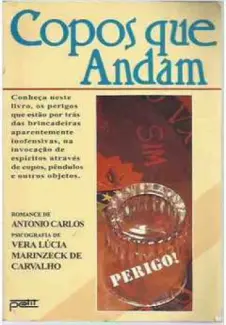 Baixar Livro Copos que Andam - Vera Lúcia Marinzeck de Carvalho em ePub PDF Mobi ou Ler Online