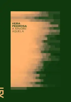 A árvore aquela - Vera Pedrosa
