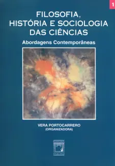 Baixar Livro Filosofia, história e sociologia das ciências - Vera Portocarrero em ePub PDF Mobi ou Ler Online