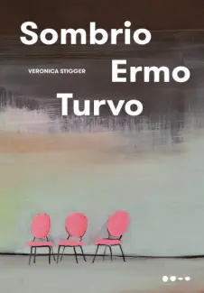 Baixar Livro Sombrio Ermo Turvo - Veronica Stigger em ePub PDF Mobi ou Ler Online