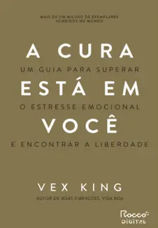 Baixar Livro A Cura está em Você - Vex King em ePub PDF Mobi ou Ler Online