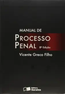 Baixar Livro Manual de Processo Penal - Vicente Greco Filho em ePub PDF Mobi ou Ler Online