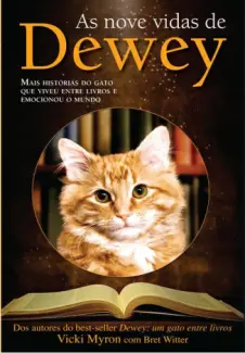 As Nove Vidas de Dewey  -  Vicki Myron