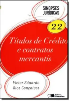 Baixar Livro Titulos de Credito e Contratos Mercantis - Victor Eduardo Rios Gonçalves em ePub PDF Mobi ou Ler Online