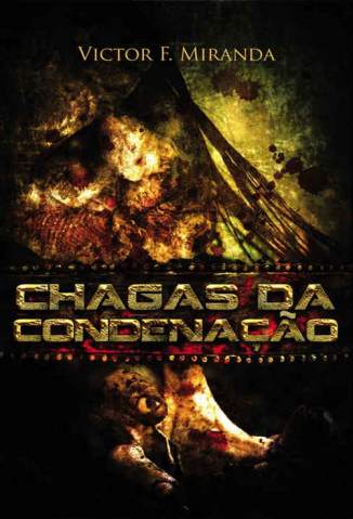Baixar Chagas da Condenação - Victor F. Miranda ePub PDF Mobi ou Ler Online
