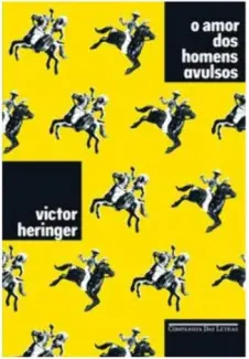 Baixar Livro O Amor dos Homens Avulsos - Victor Heringer em ePub PDF Mobi ou Ler Online