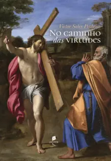 Baixar Livro No Caminho das Virtudes - Victor Sales Pinheiro em ePub PDF Mobi ou Ler Online