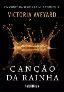 Baixar Livro Canção da Rainha - Victoria Aveyard em ePub PDF Mobi ou Ler Online