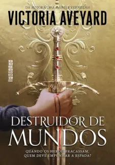 Baixar Livro Destruidor de mundos - Victoria Aveyard em ePub PDF Mobi ou Ler Online