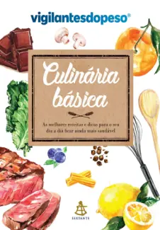 Baixar Livro Culinária básica - Vigilantes do Peso em ePub PDF Mobi ou Ler Online