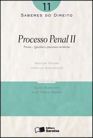 Baixar Processo Penal Ii - Saberes do Direito Vol. 11 - Vinícius Assumpção ePub PDF Mobi ou Ler Online