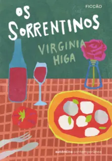 Baixar Livro Os Sorrentinos - Virginia Higa em ePub PDF Mobi ou Ler Online