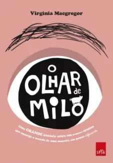 O Olhar de Milo  -  Virginia Macgregor
