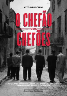 O Chefão Dos Chefões  -  Vito Bruschini