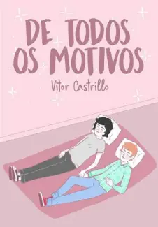 De Todos Os Motivos  -  Vitor Castrillo
