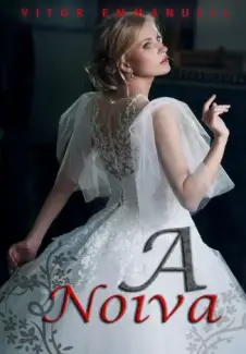 Baixar Livro A Noiva - Vitor Emmanuell em ePub PDF Mobi ou Ler Online