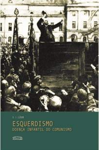Baixar Livro Esquerdismo: Doença Infantil do Comunismo - Vladimir Ilitch Lenin em ePub PDF Mobi ou Ler Online