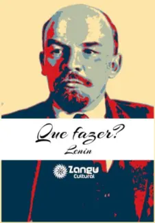 Baixar Livro Que Fazer? - Vladimir Lênin em ePub PDF Mobi ou Ler Online