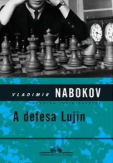 Baixar Livro A Defesa Lujin - Vladimir Nabokov em ePub PDF Mobi ou Ler Online