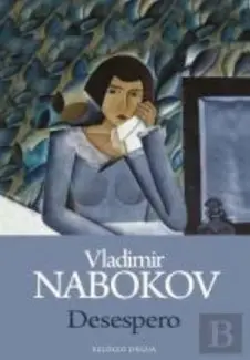 Baixar Livro Desespero - Vladimir Nabokov em ePub PDF Mobi ou Ler Online