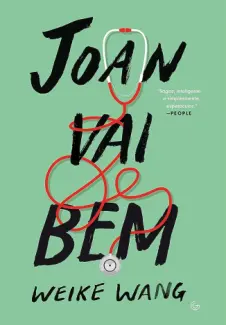 Baixar Livro Joan vai bem - Weike Wang em ePub PDF Mobi ou Ler Online