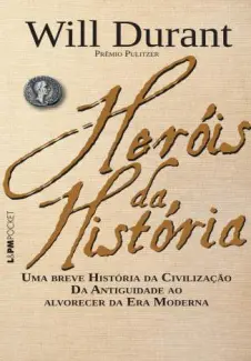 Heróis da História  -  Will Durant