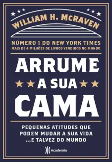 Baixar Livro Arrume A Sua Cama - William H. McRaven em ePub PDF Mobi ou Ler Online