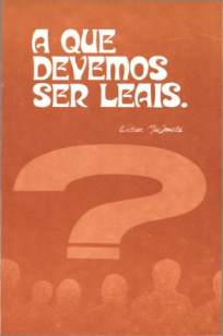 Baixar Livro Ao que Devemos Ser Leais - William Macdonald em ePub PDF Mobi ou Ler Online
