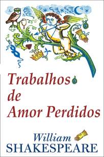 Baixar Trabalhos de Amor Perdidos - William Shakespeare ePub PDF Mobi ou Ler Online